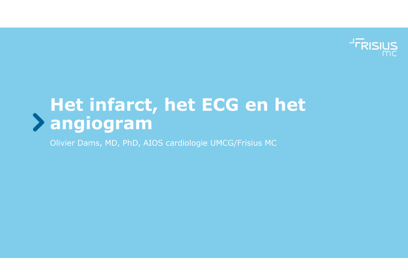Het infarct, het ECG en het angiogram